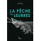 LIVRE LA PECHE AUX LEURRES 
