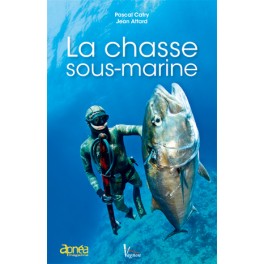 LA CHASSE SOUS MARINE